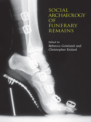 cover image of The Social Archaeology of Funerary Remains